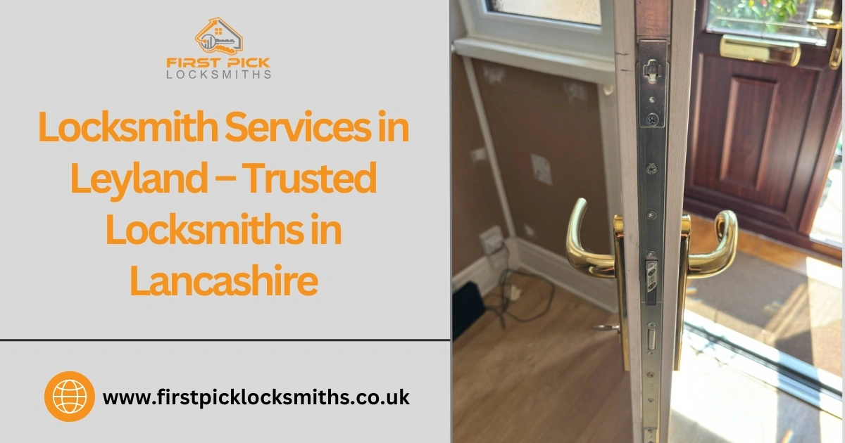 Locksmith Services in Leyland
